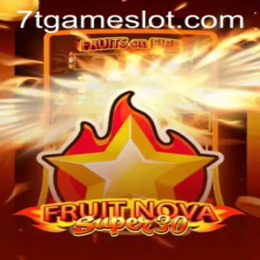 Exploring FruitrNovaSupe30: A Dynamic Gaming Experience