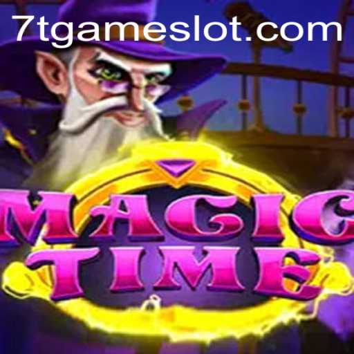 MagicTime: The Enchanting Realm of 7T GAME