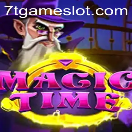 MagicTime: The Enchanting Realm of 7T GAME