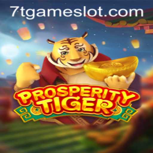Unveiling ProsperityTiger: An In-Depth Exploration of the 7T GAME