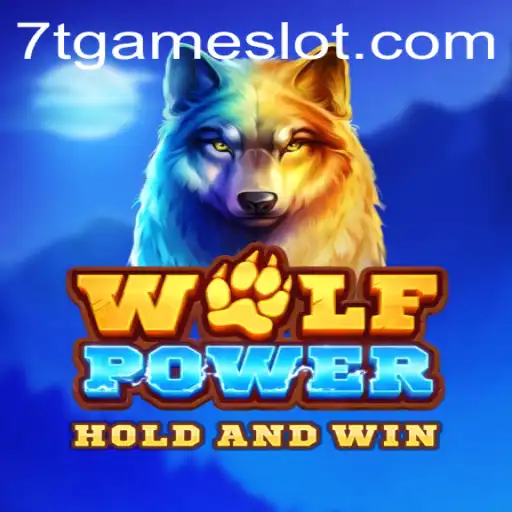 Unveiling the Exciting World of WolfPower: The 7T GAME Experience